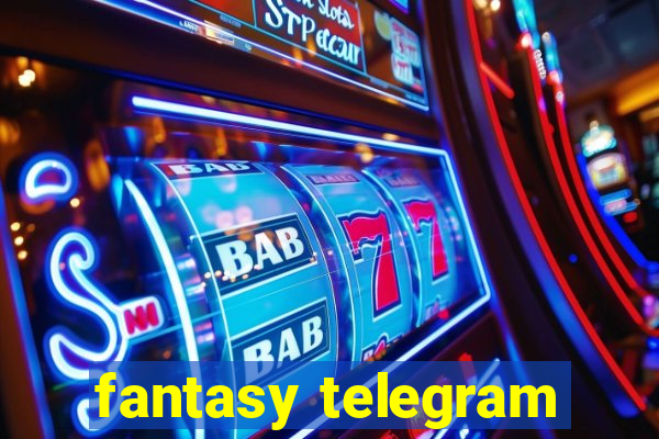 fantasy telegram